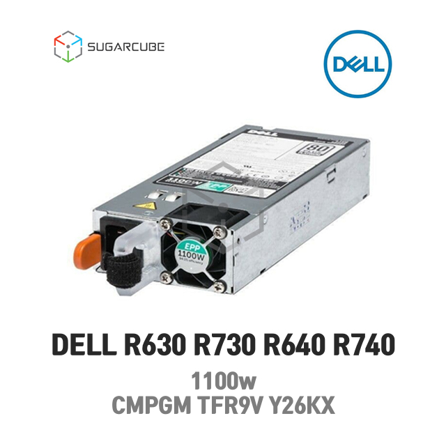 서버파워 DELL 1100W PSU CMPGM TFR9V Y26KX W12Y2 PR21C R530 R630 R730 R830 R930 T630 R640 R740