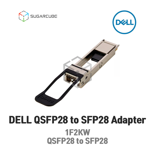 Dell QSFP28 to SFP28 변환어뎁터 1F2KW