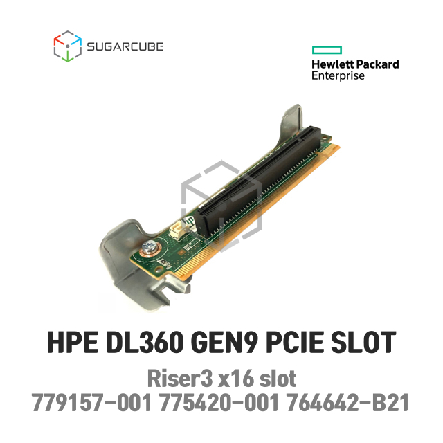 HPE DL360 GEN9 라이저 779157-001 775420-001 764642-B21