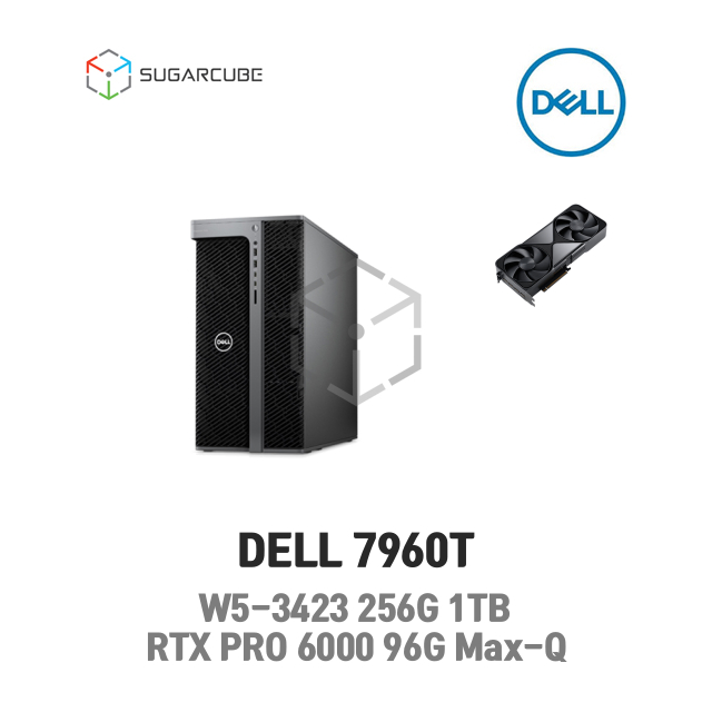워크스테이션 DELL 7960T W5-3423 256G 1TB RTX PRO6000 96G