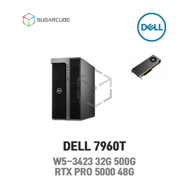 워크스테이션 DELL 7960T W5-3423 32G 500G RTX PRO5000 48G